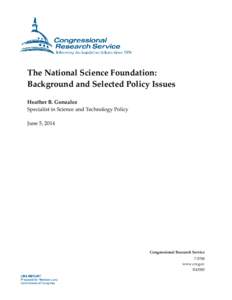 The National Science Foundation: Background and Selected Policy Issues