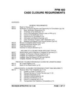 PPM 480 CASE CLOSURE REQUIREMENTS CONTENTS:  480.03