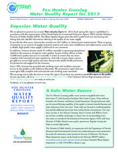 Fox Hunter Crossing Water Quality Report for 2013 ARTESIAN WATER COMPANY • 664 CHURCHMANS ROAD • NEWARK, DELAWARE[removed]PWSID# DE00A0349