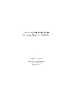 Introductory Physics II Electricity, Magnetism and Optics by  Robert G. Brown