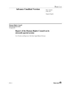 Foreign relations of the Palestinian National Authority / Foreign relations of Israel / Israeli–Palestinian conflict / United Nations Human Rights Council / Office of the United Nations High Commissioner for Human Rights / Special Rapporteur / National human rights institutions / Syria / State of Palestine / Asia / International relations / Human rights