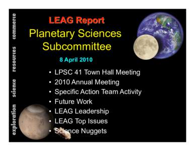 Planetary Sciences Subcommittee 8 April 2010 •  • 