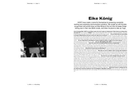 Page 000 Interview Eike König  Page 000 Interview Eike König Eike König HORT have made a name for themselves by producing constantly