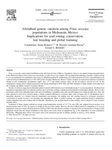 Altitudinal genetic variation among Pinus oocarpa populations in Michoacán, Mexico: Implications  for seed zoning, conservation, tree breeding and global warming