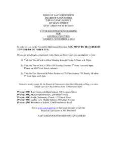 TOWN OF EAST GREENWICH BOARD OF CANVASSERS TOWN CLERK’S OFFICE 125 MAIN STREET EAST GREENWICH, RI[removed]VOTER REGISTRATION DEADLINE