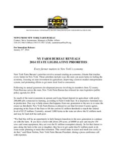 NEWS FROM NEW YORK FARM BUREAU Contact: Steve Ammerman, Manager of Public AffairsOfficeCell),  For Immediate Release: January 31th, 2014