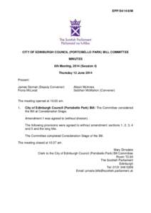 EPP/S4/14/8/M  CITY OF EDINBURGH COUNCIL (PORTOBELLO PARK) BILL COMMITTEE MINUTES 8th Meeting, 2014 (Session 4) Thursday 12 June 2014