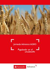 Jornada Advance AGRO Ayudando en el crecimiento Objetivos del curso Actualizar