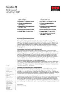 Securitas AB  1 Delårsrapport Januari–juni 2014