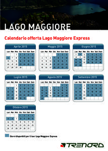 LAGO MAGGIORE Calendario offerta Lago Maggiore Express Aprile 2015 Maggio 2015