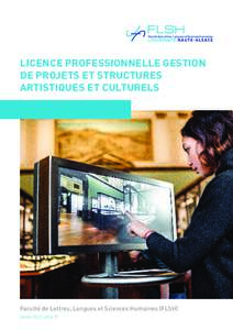 FLSH  Faculté des Lettres, Langues et Sciences Humaines LICENCE PROFESSIONNELLE GESTION DE PROJETS ET STRUCTURES