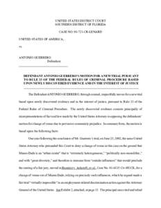 UNITED STATES DISTRICT COURT SOUTHERN DISTRICT OF FLORIDA CASE NOCR-LENARD UNITED STATES OF AMERICA, vs. ANTONIO GUERRERO