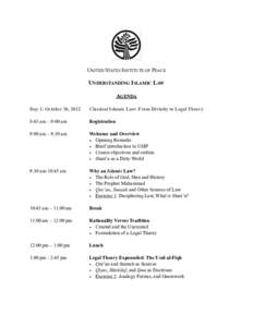 UNITED STATES INSTITUTE OF PEACE  UNDERSTANDING ISLAMIC LAW AGENDA Day 1: October 30, 2012