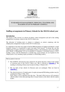 Circular[removed]TO BOARDS OF MANAGEMENT, PRINCIPAL TEACHERS AND TEACHING STAFF IN PRIMARY SCHOOLS  Staffing arrangements in Primary Schools for the[removed]school year