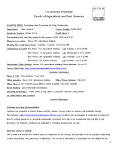 Soil science / Land management / Crops / Agricultural soil science / Crop rotation / Crop diversity / No-till farming / Weed / Plant breeding / Agriculture / Agronomy / Sustainable agriculture