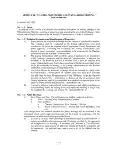 ARTICLE XI. POLICIES, PROCEDURES AND STANDARDS GOVERNING AMENDMENTS (AmendedSecIntent. The purpose of this Article is to describe and establish procedures for making changes to the Official Zoning Map 