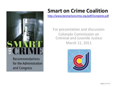 Right and Smart on Crime: Part Two - Smart on Crime (Mar. 2011)