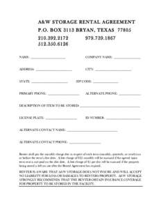 A&W STORAGE RENTAL AGREEMENT P.O. BOX 3113 BRYAN, TEXAS