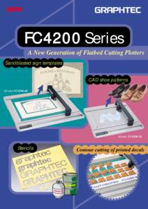 FC4200 Series A New Generation of Flatbed Cutting Plotters Sandblasted sign templates CAD shoe patterns A1-size FC4200-60