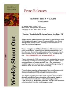 Volume 1, Issue 1 October 5, 2012 Press Releases VERMONT FISH & WILDLIFE Press Release