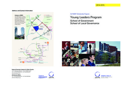 [removed]Address and Contact Information YLP-MEXT Scholarship Program Getting to GRIPS  Access Route