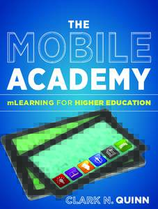 THE  ACADEMY mLEARNING FOR HIGHER EDUCATION