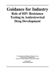 Guidance for Industry - Role of HIV Resistance Testing in Antiretroviral Drug Development