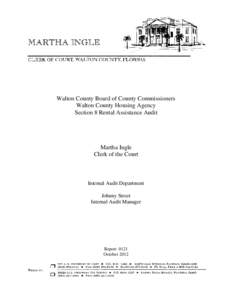 Walton County Board of County Commissioners Walton County Housing Agency Section 8 Rental Assistance Audit Martha Ingle Clerk of the Court