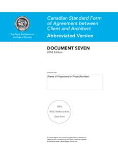 The Royal Architectural Institute of Canada Canadian Standard Form of Agreement between Client and Architect