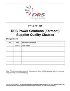 F7.4.2-P01-I01  DRS Power Solutions (Fermont) Supplier Quality Clauses Change Record Rev