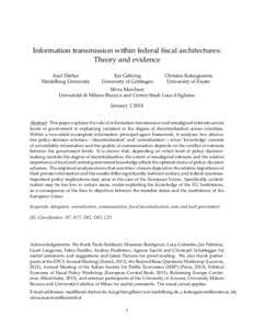 Information transmission within federal fiscal architectures: Theory and evidence Axel Dreher Heidelberg University  Kai Gehring