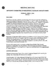 MEETIN G MINUTES ADVISORY COMMITTEE ON BEGINNING FARMERS AND RANCHERS TUESDAY, APRIL 11,2000 8:30 a.m.