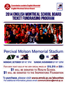 2014 english montreal school board Ticket Fundraising Program Percival Molson Memorial Stadium vs MONDAY, OCTOBER 13th AT 1PM