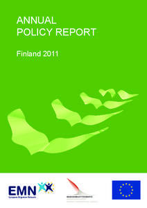 ANNUAL POLICY REPORT Finland 2011 Riikka Asa