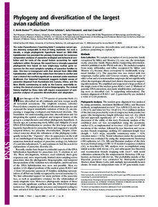 Phylogeny and diversification of the largest avian radiation F. Keith Barker†‡§, Alice Cibois¶, Peter Schikler‡, Julie Feinsteinʈ, and Joel Cracraft‡