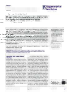 Review For reprint orders, please contact:  The germline/soma dichotomy: implications for aging and degenerative disease