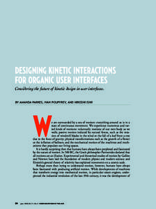 Virtual reality / Human–computer interaction / Technical communication / User interface / Tangible user interface / Organic user interface / Interaction design / Haptic technology / Graphical user interface / Humanâ€“computer interaction / User interface techniques / Multimodal interaction