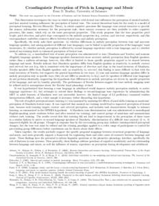 Crosslinguistic Perception of Pitch in Language and Music Evan D. Bradley, University of Delaware Note: This work was supported by the University of Delaware and the National Science Foundation (BCS[removed]).