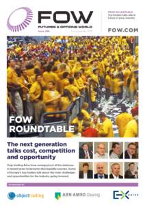 PROP ROUNDTABLE Top traders talks about future of prop industry Issue 496