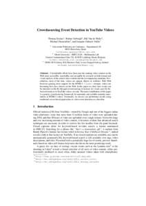 Crowdsourcing Event Detection in YouTube Videos Thomas Steiner1 , Ruben Verborgh2 , Rik Van de Walle2 , Michael Hausenblas3 , and Joaquim Gabarró Vallés1 1  3