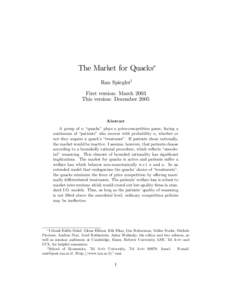 The Market for Quacks Ran Spieglery First version: March 2003 This version: DecemberAbstract