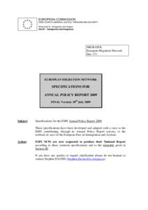 EUROPEAN COMMISSION DIRECTORATE-GENERAL JUSTICE, FREEDOM AND SECURITY Directorate B : Immigration and Asylum Unit B1 : Immigration and Integration  MIGRAPOL