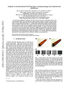 Analysis of one-dimensional Yut-Nori game: winning strategy and avalanche-size distribution Hye Jin Park,1 Hasung Sim,2 Hang-Hyun Jo,3 and Beom Jun Kim1, ∗ 1  arXiv:1305.2833v1 [physics.soc-ph] 10 May 2013