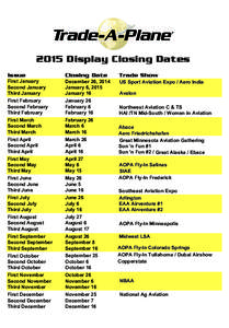 2015 Display Closing Dates Issue Closing Date  Trade Show