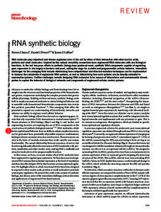 © 2006 Nature Publishing Group http://www.nature.com/naturebiotechnology  REVIEW RNA synthetic biology Farren J Isaacs1, Daniel J Dwyer2,3 & James J Collins3