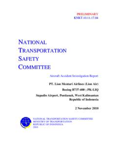 Air safety / Avionics / Car safety / National Transportation Safety Committee / Flight data recorder / Cockpit voice recorder / Flight recorder / Lion Air / NTSC / Transport / Aviation accidents and incidents / Aviation