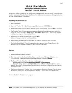 Page 1  Quick Start Guide Honeywell Weather Stations TN924W, TE923W, TE831W For the best results follow all of the instructions on the following pages to quickly access real-time