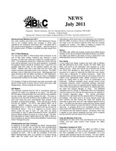 NEWS July 2011 Chairman – Russell Anderson, Unit 2/3, Sterling Ind Est, Carwood, Castleford, WF10 4PS Secretary - Graham Smith: “Stoneycroft” Godsons Lane Napton Southam Warks CV47 8LX Tel & Fax[removed] ======