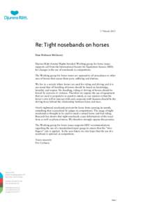 17 March[removed]Re: Tight nosebands on horses Dear Professor McGreevy  Djurens Rätt (Animal Rights Sweden) Working group for horse issues