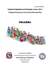 Volume 06, NPHC2011   National Population and Housing Census[removed]Village Development Committee/Municipality)     